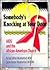 Somebody's Knocking at Your Door: AIDS and the African-American Church (Haworth Religion and Mental Health)