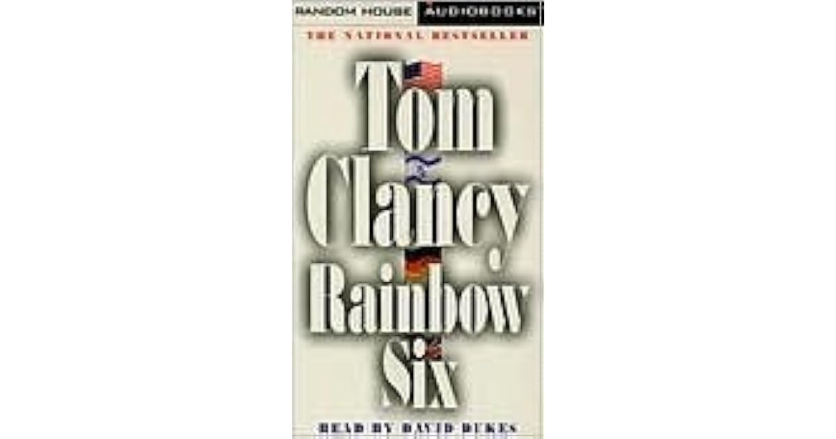 Rainbow Six (John Clark, 2) by Tom Clancy