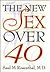 The New Sex over 40
