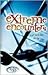 Extreme Encounters: Start Each Day On The Edge (Extreme for Jesus)