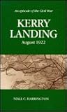 Kerry Landing, August, 1992: An Episode of the Civil War Kerry Landing, August, 1992: An Episode of the Civil War