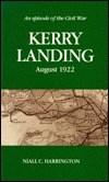 Kerry Landing, August, 1992: An Episode of the Civil War (Paperback)