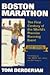 Boston Marathon: The First ...