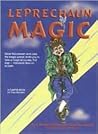 Leprechaun Magic by J. Robert Whittle Leprechaun Magic by J. Robert Whittle
