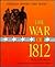 The War of 1812 (American History Topic)