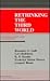 Rethinking The Third World: Contributions Towards A New Conceptualization