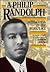 A. Philip Randolph: Integration in the Workplace (History of the Civil Rights Movement)