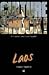 Culture Shock! Laos by Stephen  Mansfield