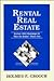 Rental Real Estate by Holmes F. Crouch