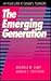 The Emerging Generation