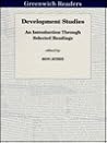 Development Studies: An Introduction Through Selected Readings (Greenwich Readers, 3)