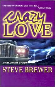Crazy Love (Wwl Mystery, 477)