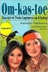 Om-Kas-Toe: Black...