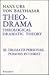 Theo-Drama: Theological Dra...