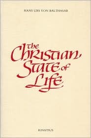 The Christian State of Life (Paperback)