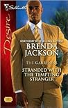Stranded With The Tempting Stranger (The Garrisons #4)