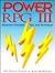 Power Rpg III: Advanced Con...
