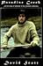 Paradise Creek: A True Story of Adventure in the Canadian Wilderness