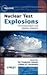 Nuclear Test Explosions, Scope 59: Environmental and Human Impacts