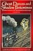 Ghost Dances and Shadow Pantomimes - Eyewitness Accounts of the Supernatural in Old Georgia (Volume 1)