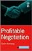 Profitable Negotiation (Orion Business Toolkit)