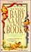 The New Age Baby Name Book
