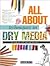 All About Techniques in Dry Media