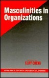 Masculinities in Organizations