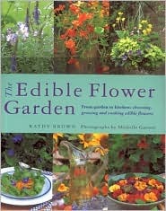 The Edible Flower Garden (Hardcover)
