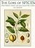 The Lore Of Spices: Their history, nature and uses around the world