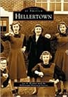 Hellertown (Images of America: Pennsylvania)