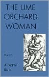 The Lime Orchard Woman: Poems (Paperback)