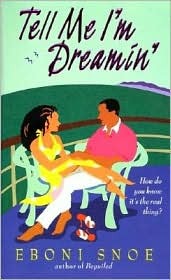 Tell Me I'm Dreamin' (Mass Market Paperback)