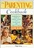 The Parenting Cookbook: A C...