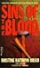 Sins of the Blood by Kristine Kathryn Rusch