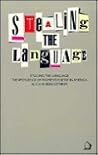 Stealing the Language by Alicia S. Ostriker