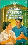 Wrong Man ... The Right Time (Silhouette Special Edition, #1089)