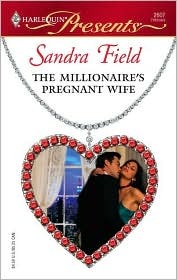 The Millionaire's Pregnant Wife (Mass Market Paperback)