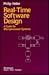 Real-Time Software Design: A Guide for Microprocessor Systems
