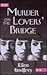 Murder on the Lovers' Bridge (Thumbprint Mysteries)