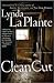 Clean Cut by Lynda La Plante