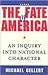 The Fate of America by Michael Gellert