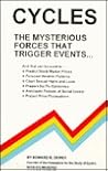 Cycles: The Mysterious Forces that Trigger Events