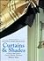 Practical home decorating: curtains & shades (vol. 1) (Reader's Digest - Practical Home Decorating)