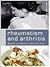 Rheumatism and Arthritis (Food Solutions):: Recipes and Advice to Stop the Pain