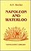 Napoleon and Waterloo: The ...