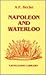 Napoleon and Waterloo by Archibald Frank Becke
