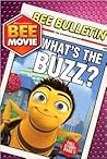 Bee Movie: What's the Buzz? (Bee Movie Chapter Book)