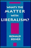 What's the Matter with Liberalism? (Hardcover)