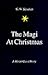 The Magi At Christmas